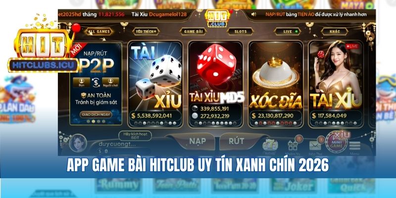 Hitclub - App game bài xanh chín 2026