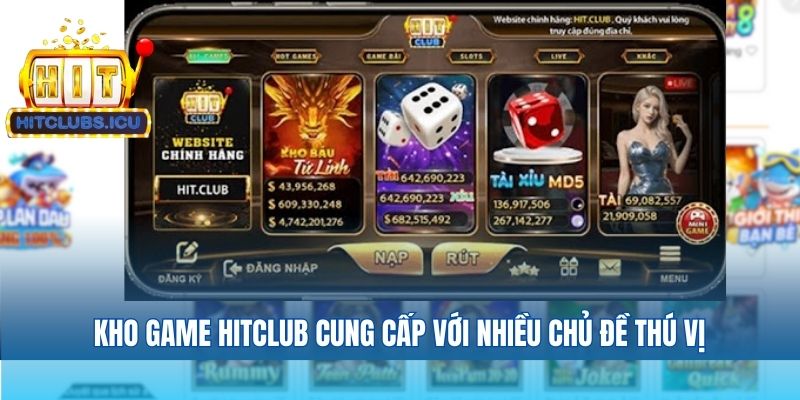 Kho game đa dạng hấp dẫn